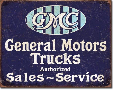 Metal Sign -  GM Trucks Sales & Service